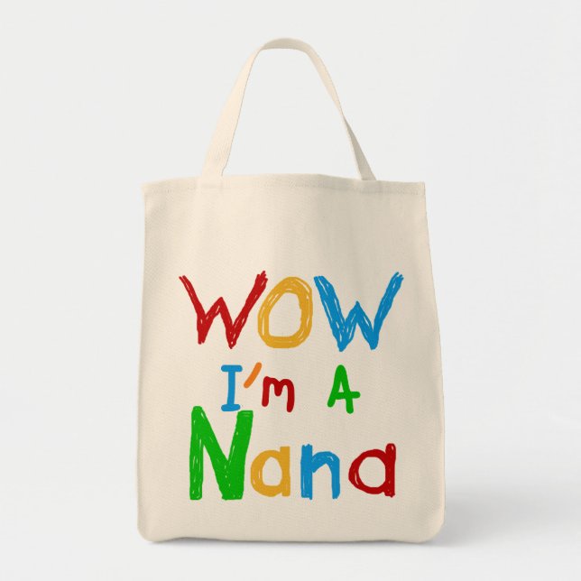 Tote Bag WOW Je suis un T-shirts et cadeaux Nana (Devant)