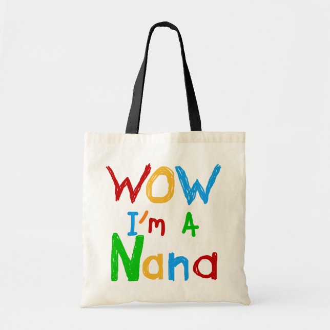 Tote Bag WOW Je suis un T-shirts et cadeaux Nana (Devant)