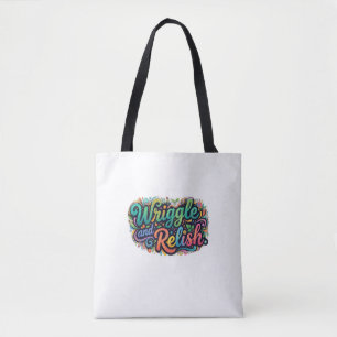 Tote Bag Wriggle and Relish – T-shirt drôle de ver gourmet