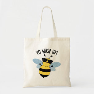 Tote Bag Yo Wasp Up Funny Bug Puns