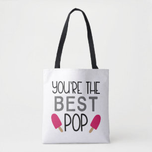 Tote Bag You're the Best Pop – Cute Father's Day