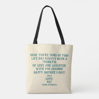 Tote Bag "You're Tons of Fun" Mother's Day Gift 