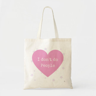 Tote *I don't do people* quirky gift cute shopper Bag