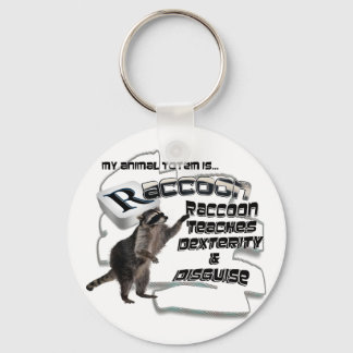 TOTEMS TOTEM RACCOON TEACHES DEXTERITY / DISGUISE KEYCHAIN