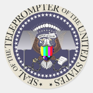 TOTUS THE TELEPROMPTER SEAL
