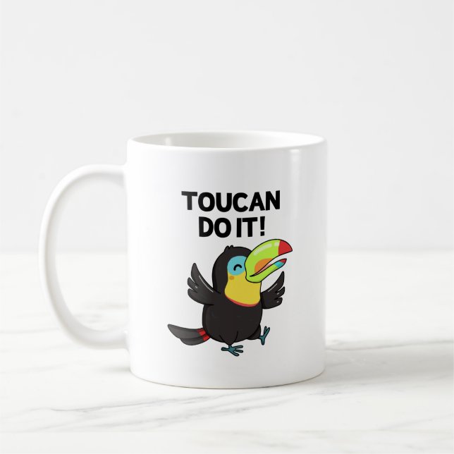 Toucan Do It Funny Positive Bird Pun  Coffee Mug (Left)