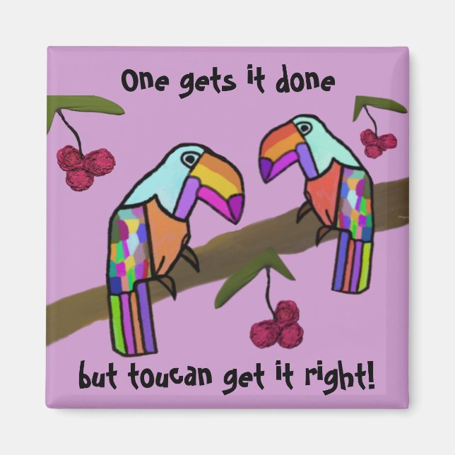 Toucans Teamwork Magnet (Front)