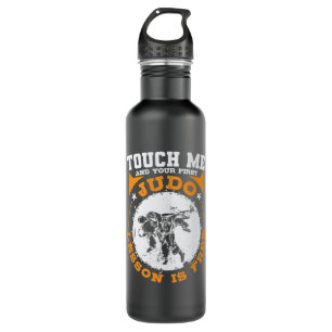 Touch Me and your First Judo Lesson is Free 710 Ml Water Bottle