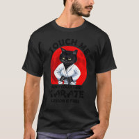 Touch Me And Your First Karate Lesson Is Free Cat