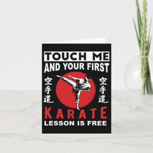 Touch Me And Your First Karate Lesson Is Free Funn Card