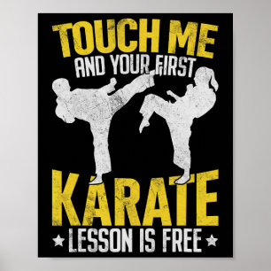 Touch Me And Your First Karate Lesson Is Free Mart Poster
