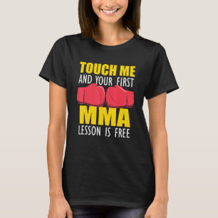 Touch Me Kickboxing Gloves Men MMA T-Shirt