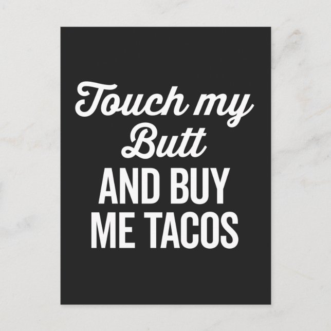 Touch My Butt Funny Quote Postcard (Front)