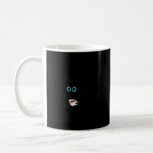 Touch My Coffee I Will Slap You So Hard Cat Coffee Mug