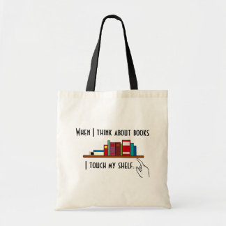 Touch My Shelf Tote Bag