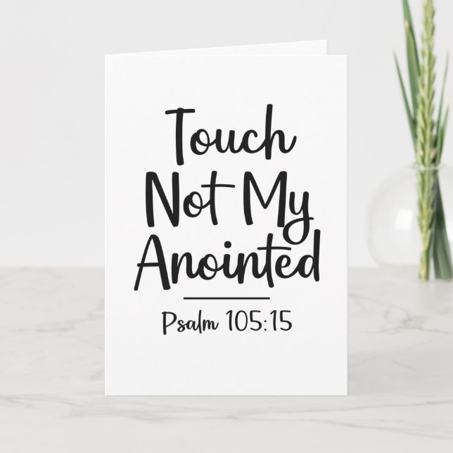 Touch Not My Anointed Christian Quote Card (Front)