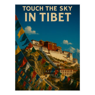 Touch the Sky in Tibet China Poster