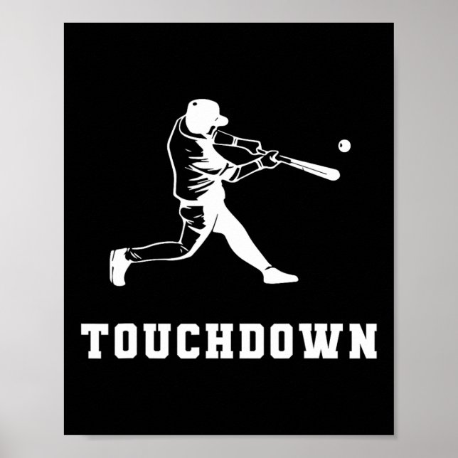 Touchdown Baseball Humour Funny Touchdown Baseball Poster (Front)