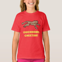 TOUCHDOWN CHEETAH!