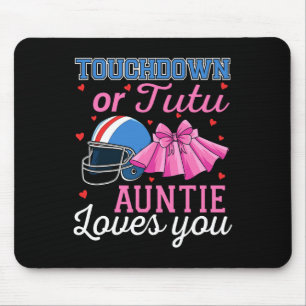 Touchdown Or Tutu Auntie Loves You Football Ba Mouse Pad