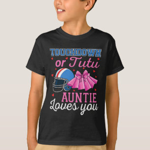 Touchdown Or Tutu Auntie Loves You Football Ba T-Shirt