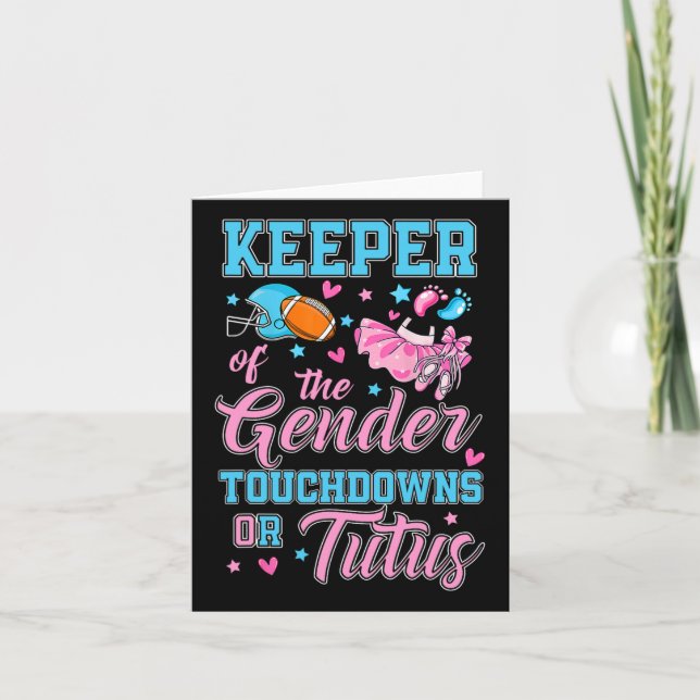 Touchdown Or Tutus Funny Keeper Of Gender Ba1  Card (Front)