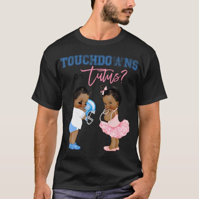 Touchdown Or Tutus Shirt Gender Reveal Baby Shower (Front)
