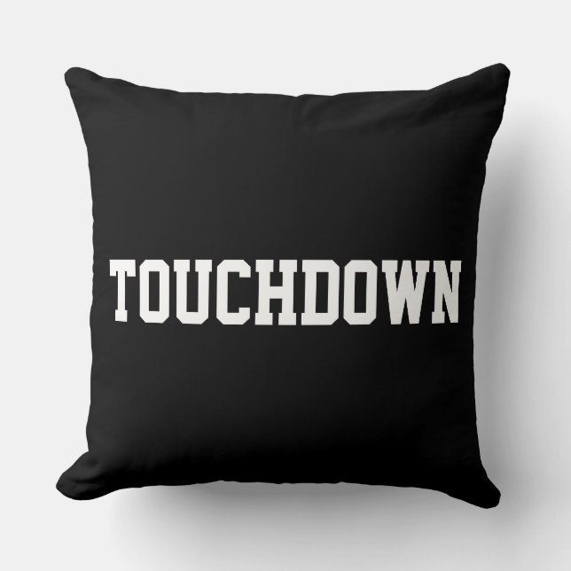 TOUCHDOWN Sporty White Football Text On Bold Black Throw Pillow (Front)