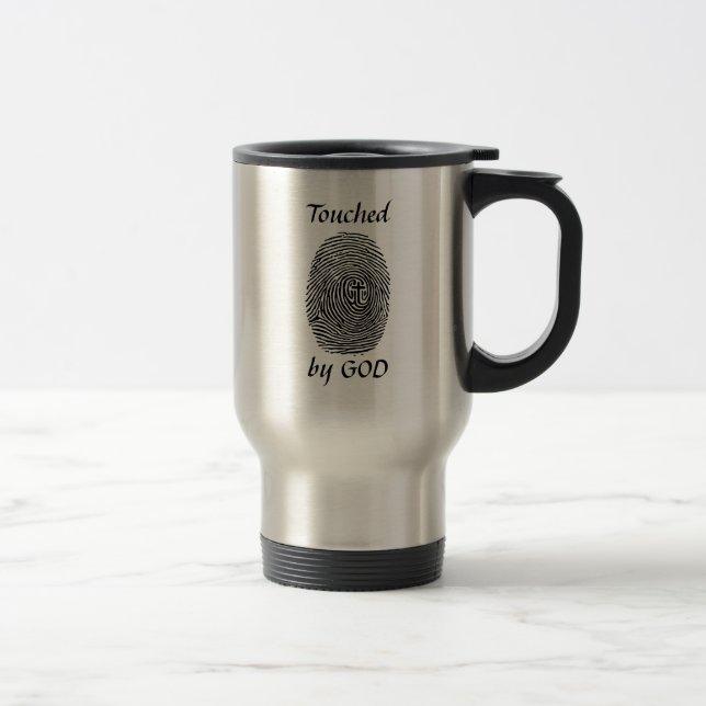 Touched by God Travel Mug (Right)
