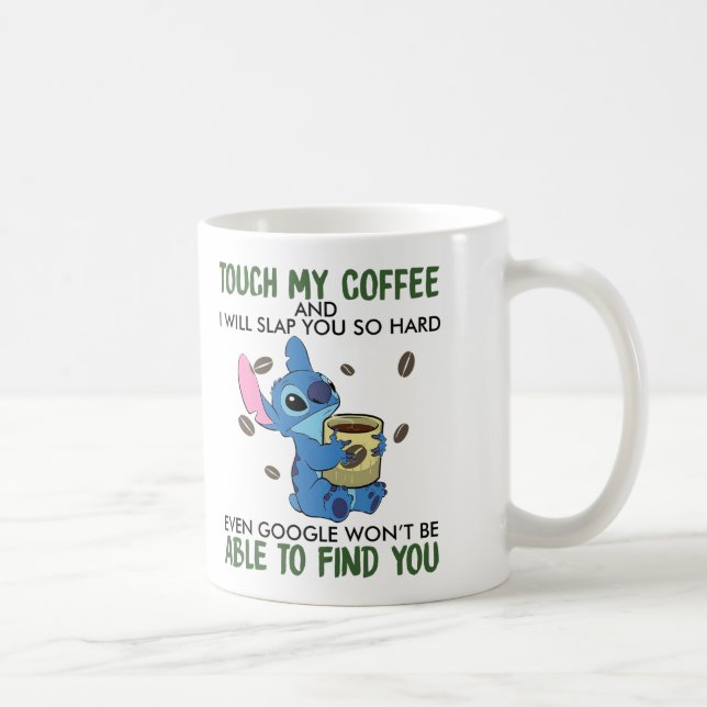Touchez Mon Café Et Je Frapperai De La Mug De Café (Droite)