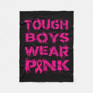 Tough Boys Wear Pink Breast Cancer Awareness Kids Fleece Blanket