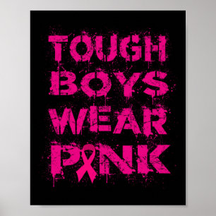 Tough Boys Wear Pink Breast Cancer Awareness Kids Poster