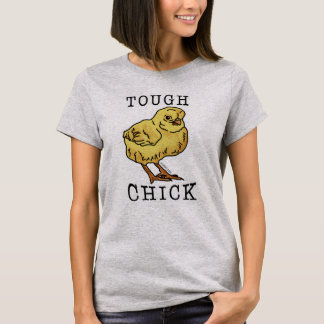 Tough Chick T-Shirt
