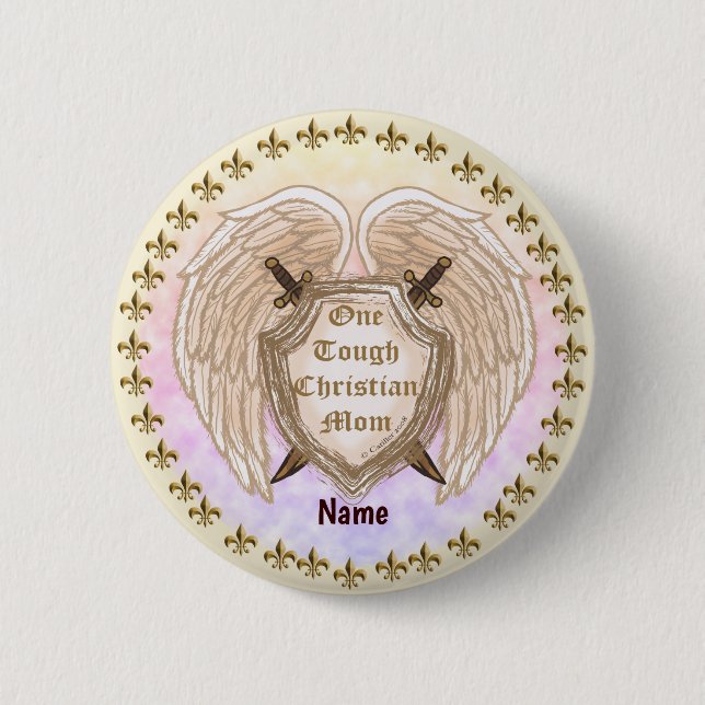 Tough Christian Mom custom  2 Inch Round Button (Front)
