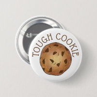 TOUGH COOKIE Chocolate Chip Baker Foodie Dessert