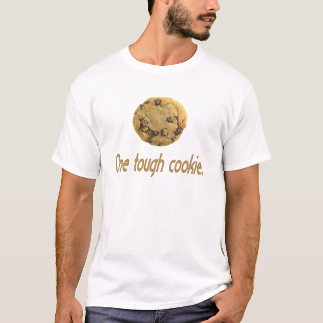 Tough cookie T-shirt (Front)