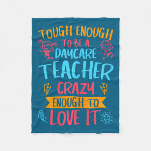 Tough Enough To Be A Daycare Teacher Funny Daycare Fleece Blanket