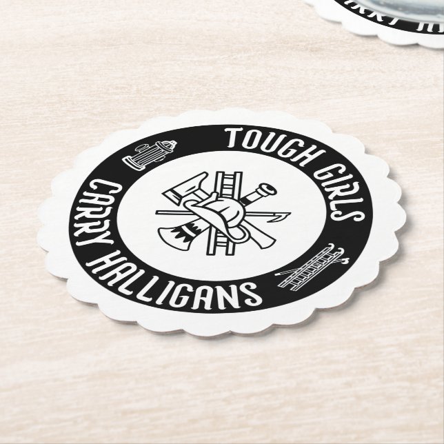 Tough Girls Carry Halligans Funny Firefighter Cool Paper Coaster (Angled)
