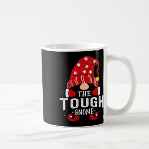 Tough Gnome Matching Christmas Pjs For Family Coffee Mug