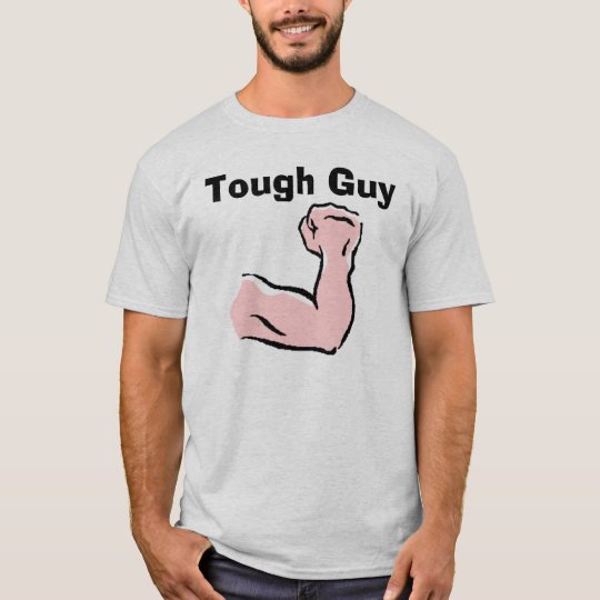 Tough Guy T-Shirt
