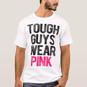 Tough Guys Wear Pink Tough Beast Cancer Awareness T-Shirt