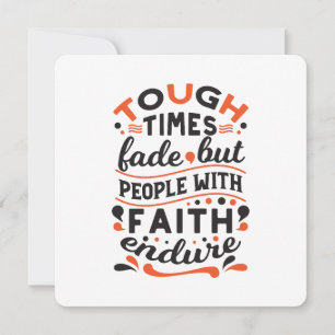 Tough Times Fade But Faith Endures Quotes Thank You Card