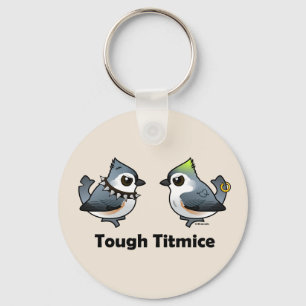 Tough Titmice Keychain