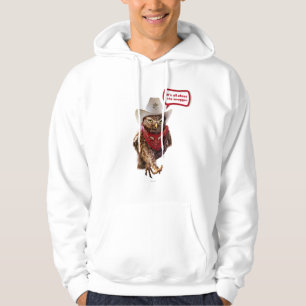 Tough Western Sheriff Owl with Attitude & Swagger Hoodie
