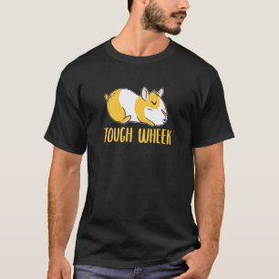 Tough Wheek Cavy Guinea Pig T-Shirt