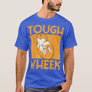 Tough Wheek Love Guinea Pigs Outfit For Guinea Pig T-Shirt