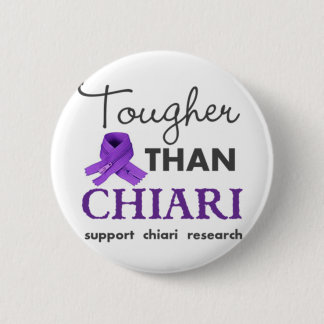 Tougher than Chiari 2 Inch Round Button