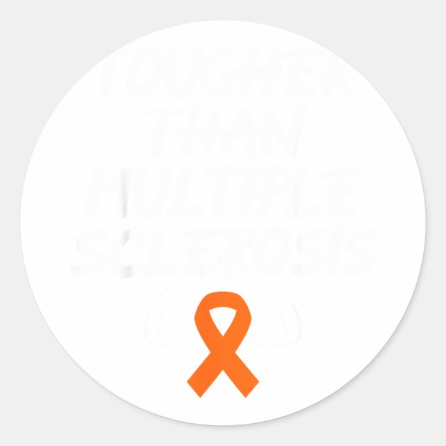 Tougher Than Multiple Sclerosis Ms Awareness Fight Classic Round Sticker (Front)