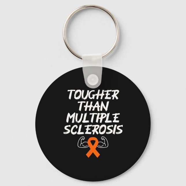 Tougher Than Multiple Sclerosis Ms Awareness Fight Keychain (Front)