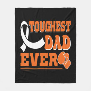 Toughest Dad Ever Leukemia Cancer Awareness Fleece Blanket